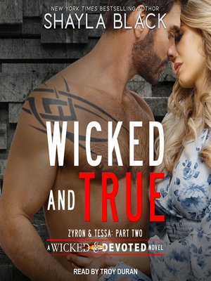 cover image of Wicked and True